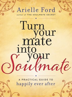cover image of Turn Your Mate into Your Soulmate